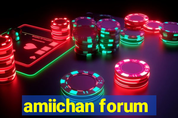 amiichan forum